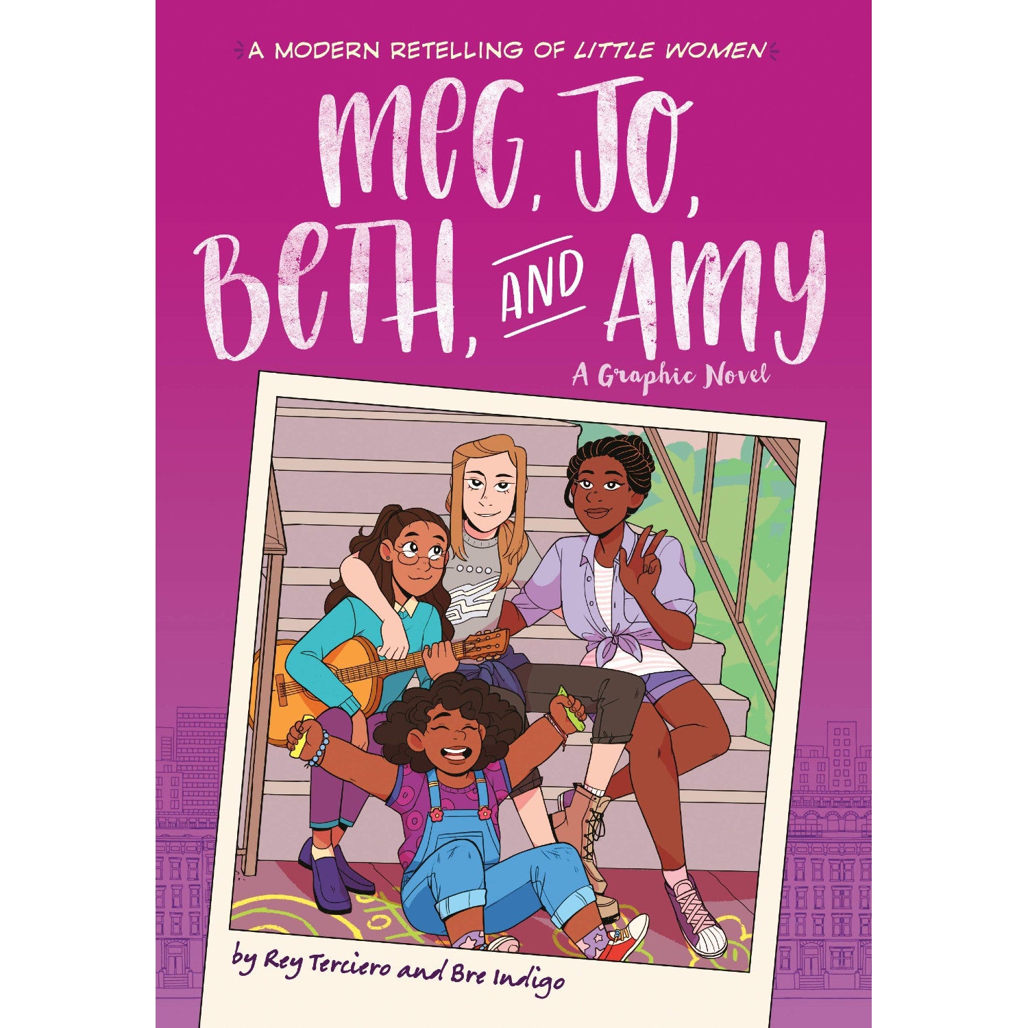 Meg, Jo, Beth, and Amy: A Graphic Novel: A Modern Retelling of Little Women