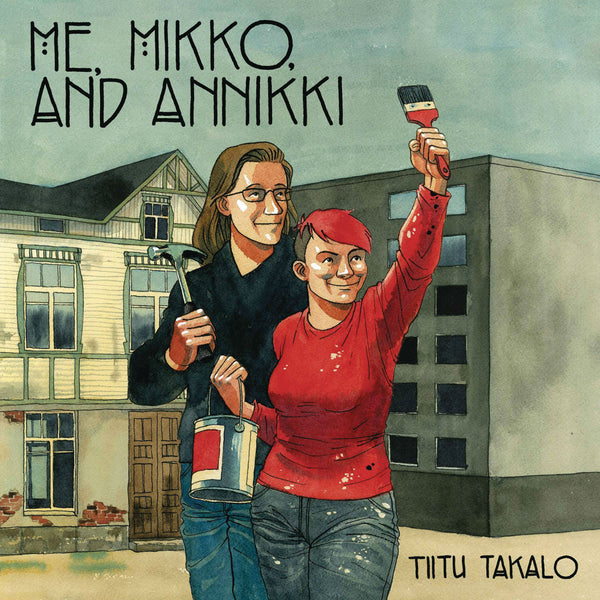 Me Mikko And Annikki