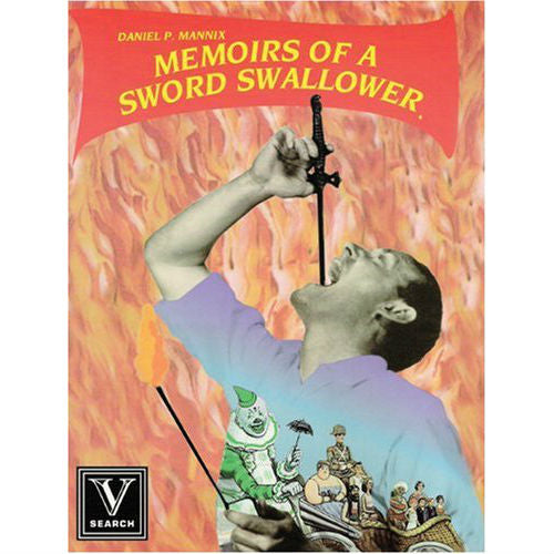 Memoirs of a Sword Swallower