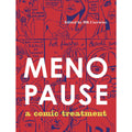 Menopause (A Comic Treatment)
