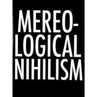 Mereological Nihilism 