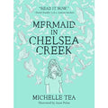 Mermaid in Chelsea Creek
