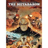 Metabaron Book 02: The Techno-Cardinal And The Transhuman