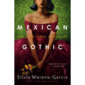 Mexican Gothic (paperback)