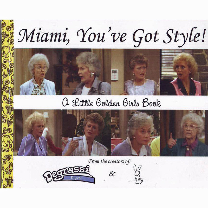 Miami, You've Got Style!