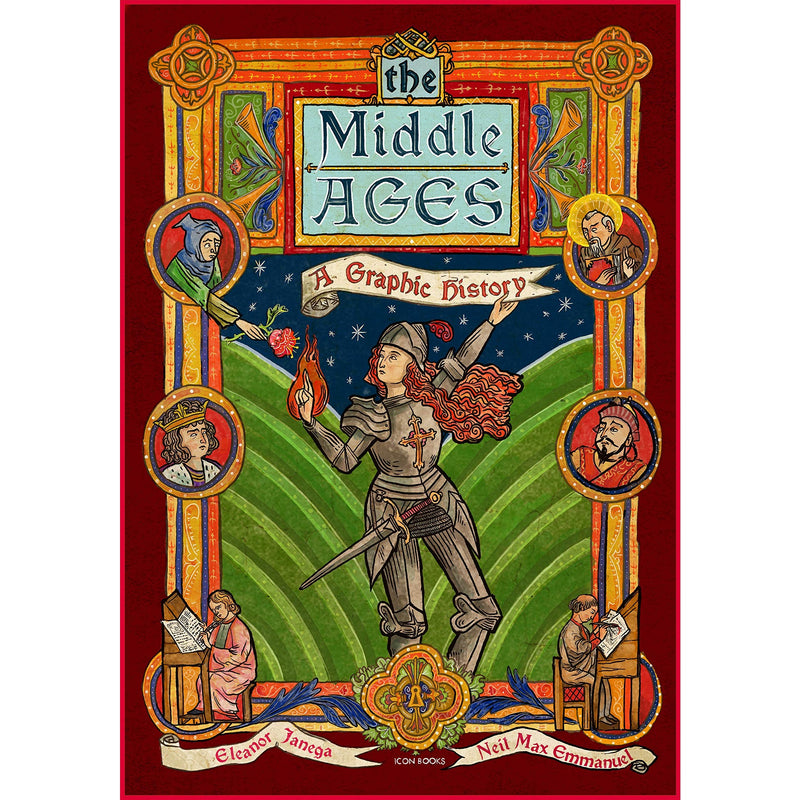 The Middle Ages: A Graphic History