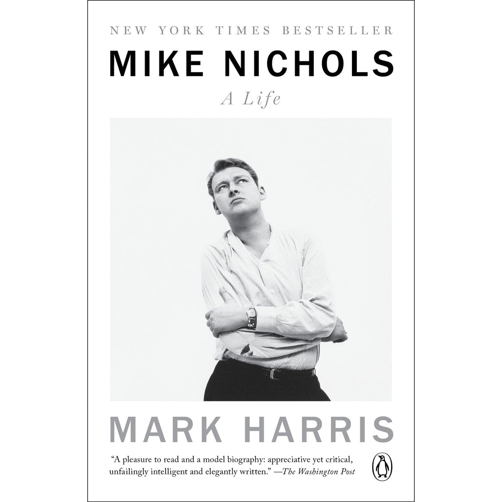 Mike Nichols: A Life
