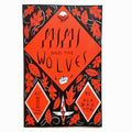 Mimi And The Wolves Act III: The Howl