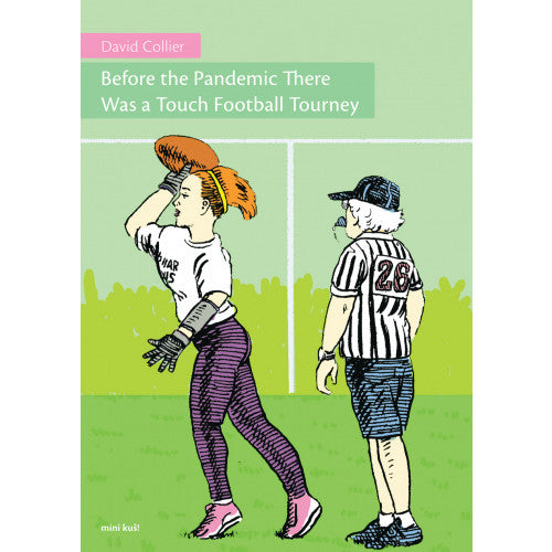 Mini Kus! #95: Before the Pandemic There Was a Touch Football Tourney