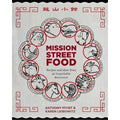 Mission Street Food