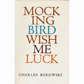 Mockingbird Wish Me Luck