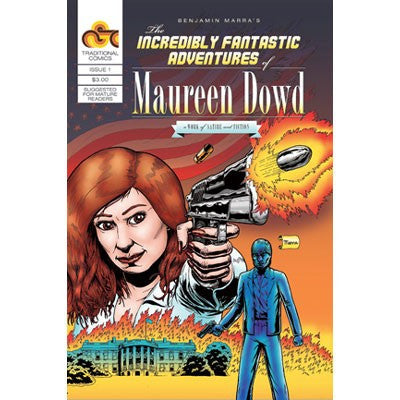 Incredibly Fantastic Adventures of Maureen Dowd #1