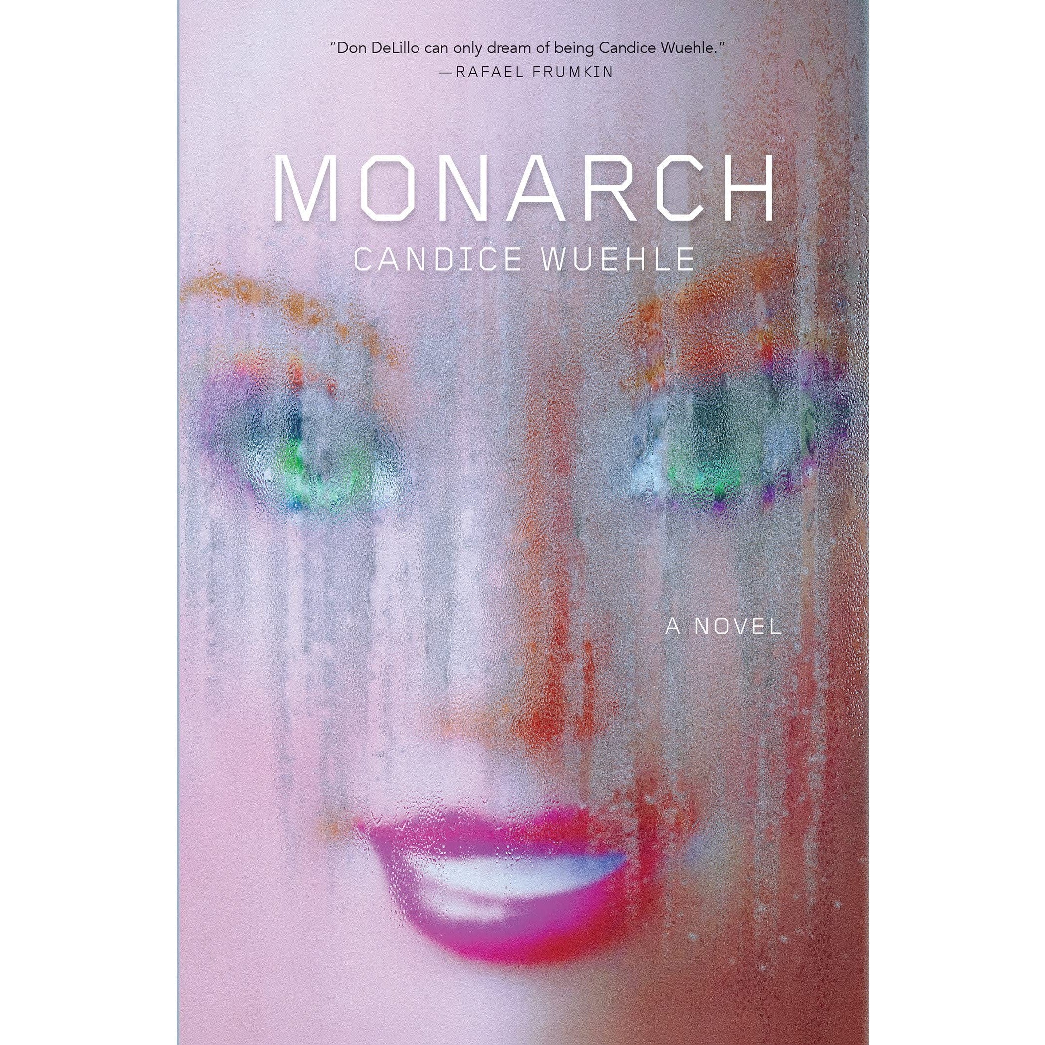 Monarch: A Novel