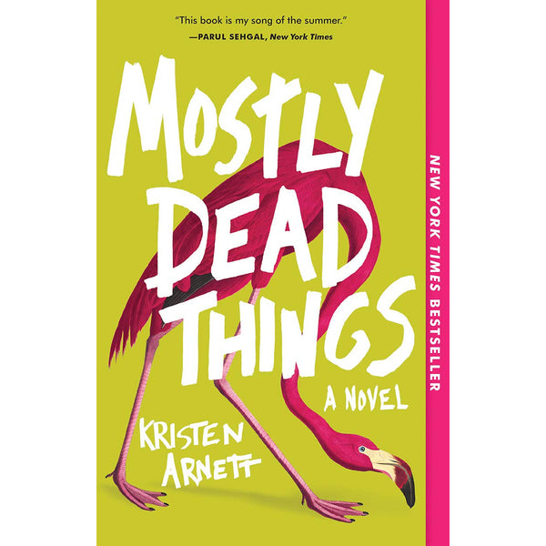 Mostly Dead Things (paperback)