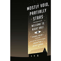 Mostly Void, Partially Stars: Welcome to Night Vale Episodes, Volume 1