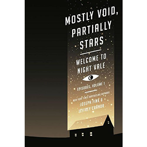 Mostly Void, Partially Stars: Welcome to Night Vale Episodes, Volume 1