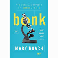 Bonk: The Curious Coupling of Science and Sex