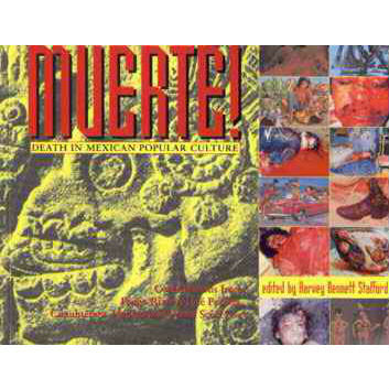 Muerte!: Death in Mexican Popular Culture