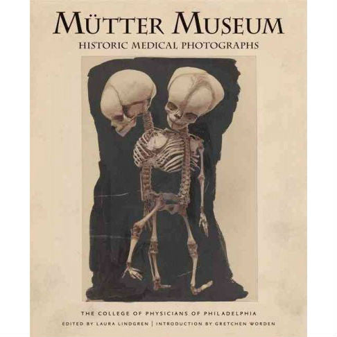 Mütter Museum Historic Medical Photographs