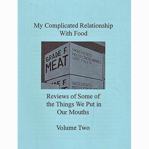 My Complicated Relationship With Food #2