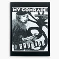 The My Comrade Anthology