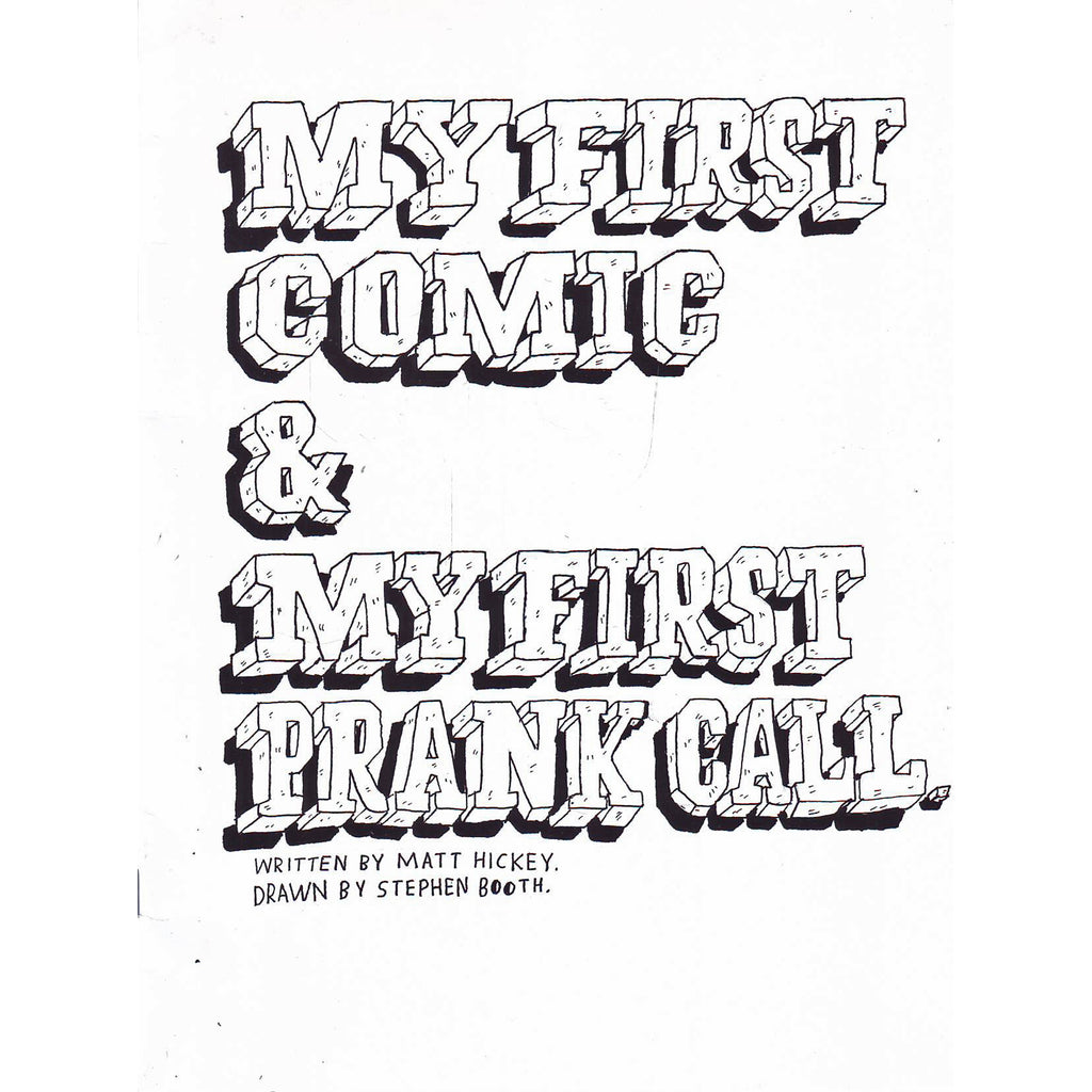My First Comic And My First Prank Call