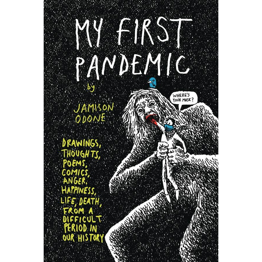 My First Pandemic