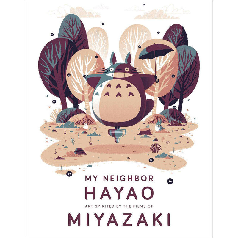 My Neighbor Hayao: Art Inspired By The Films Of Miyazaki