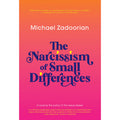 The Narcissism of Small Differences