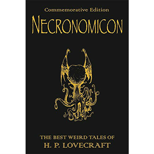 Necronomicon: The Best Weird Tales of H.P. Lovecraft