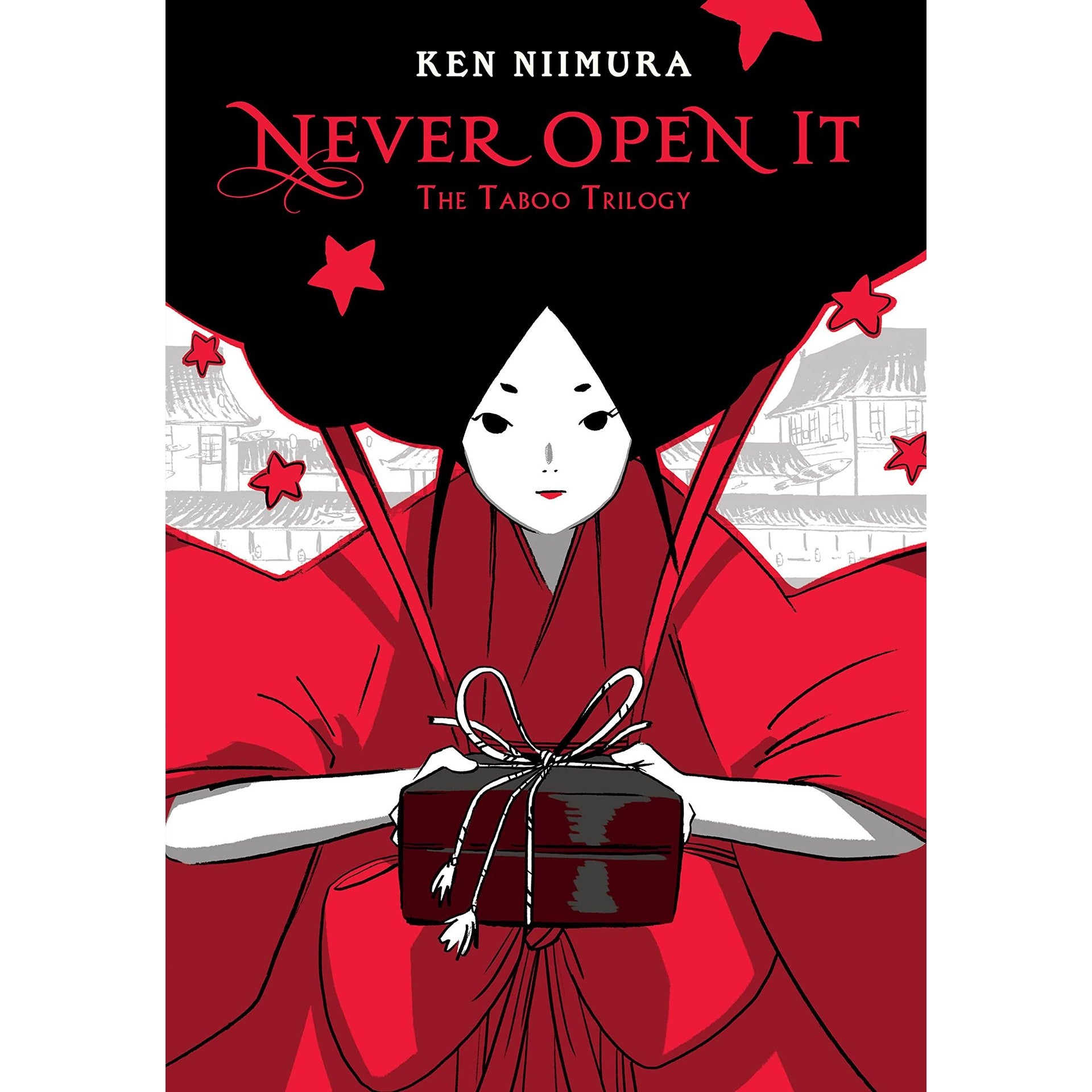 Never Open It: The Taboo Trilogy