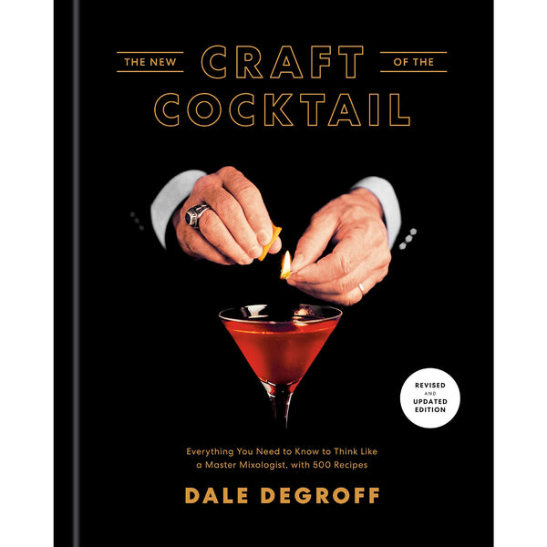 The New Craft of the Cocktail