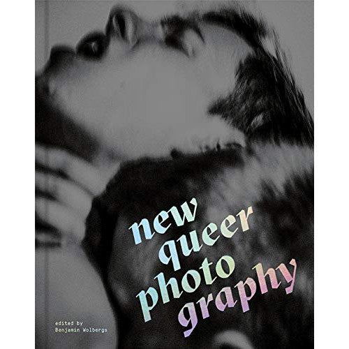 New Queer Photography: Focus on the Margins