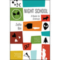 Night School: A Reader for Grownups