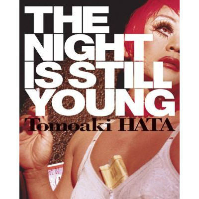 Night is Still Young