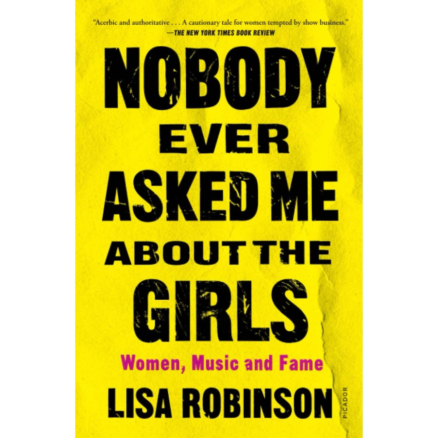 Nobody Ever Asked Me about the Girls 