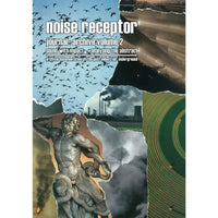 Noise Receptor Journal Archive Volume 2: Sound with Impact - Analysing the Abstract