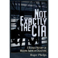 Not Exactly the CIA