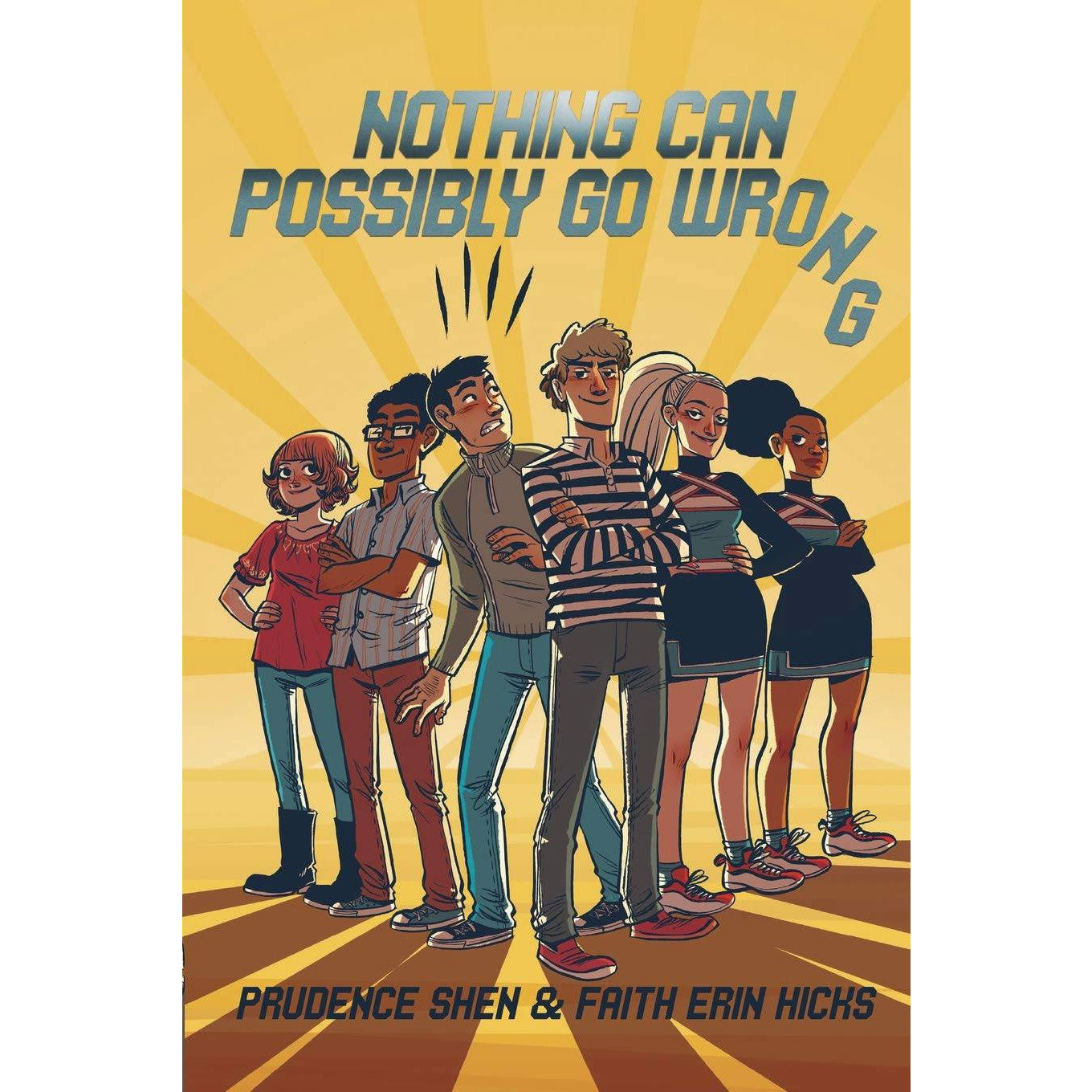 Nothing Can Possibly Go Wrong