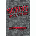 Nothing Nice To Say