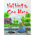 Nothing to See Here