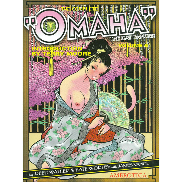Complete Omaha The Cat Dancer Volume 6