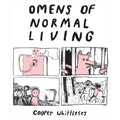 Omens of Normal Living