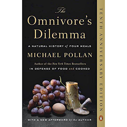 Omnivore's Dilemma: A Natural History of Four Meals