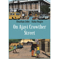 On Ajayi Crowther Street