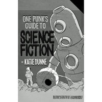 One Punk's Guide to Science Fiction