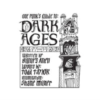 One Punk’s Guide to the Dark Ages