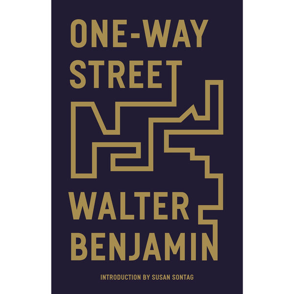 One-Way Street: And Other Writings