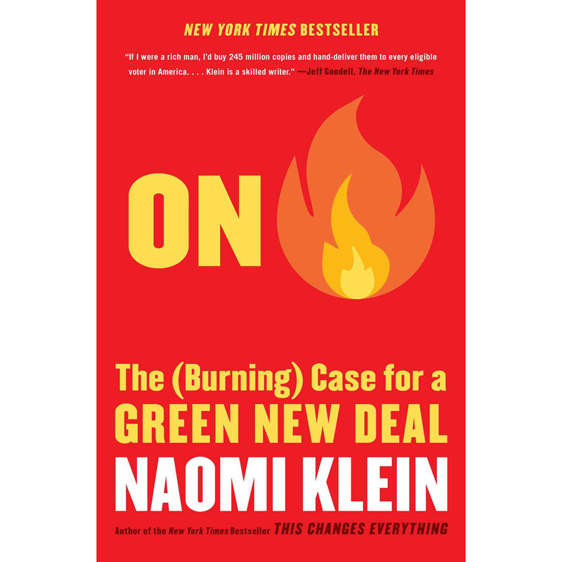 On Fire: The (Burning) Case for a Green New Deal (paperback)