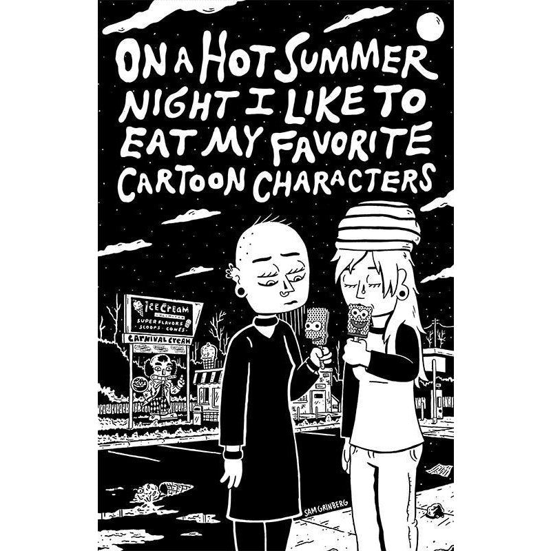 On A Hot Summer Night I Like To Eat My Favorite Cartoon Characters